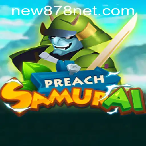 Discover the Thrilling World of PreachSamurai: An In-Depth Exploration